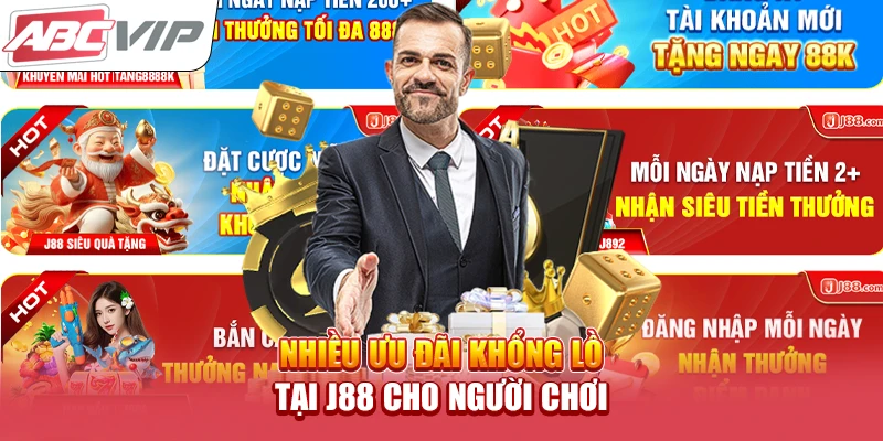 Nhiều ưu đãi khổng lồ tại J88 cho người chơi